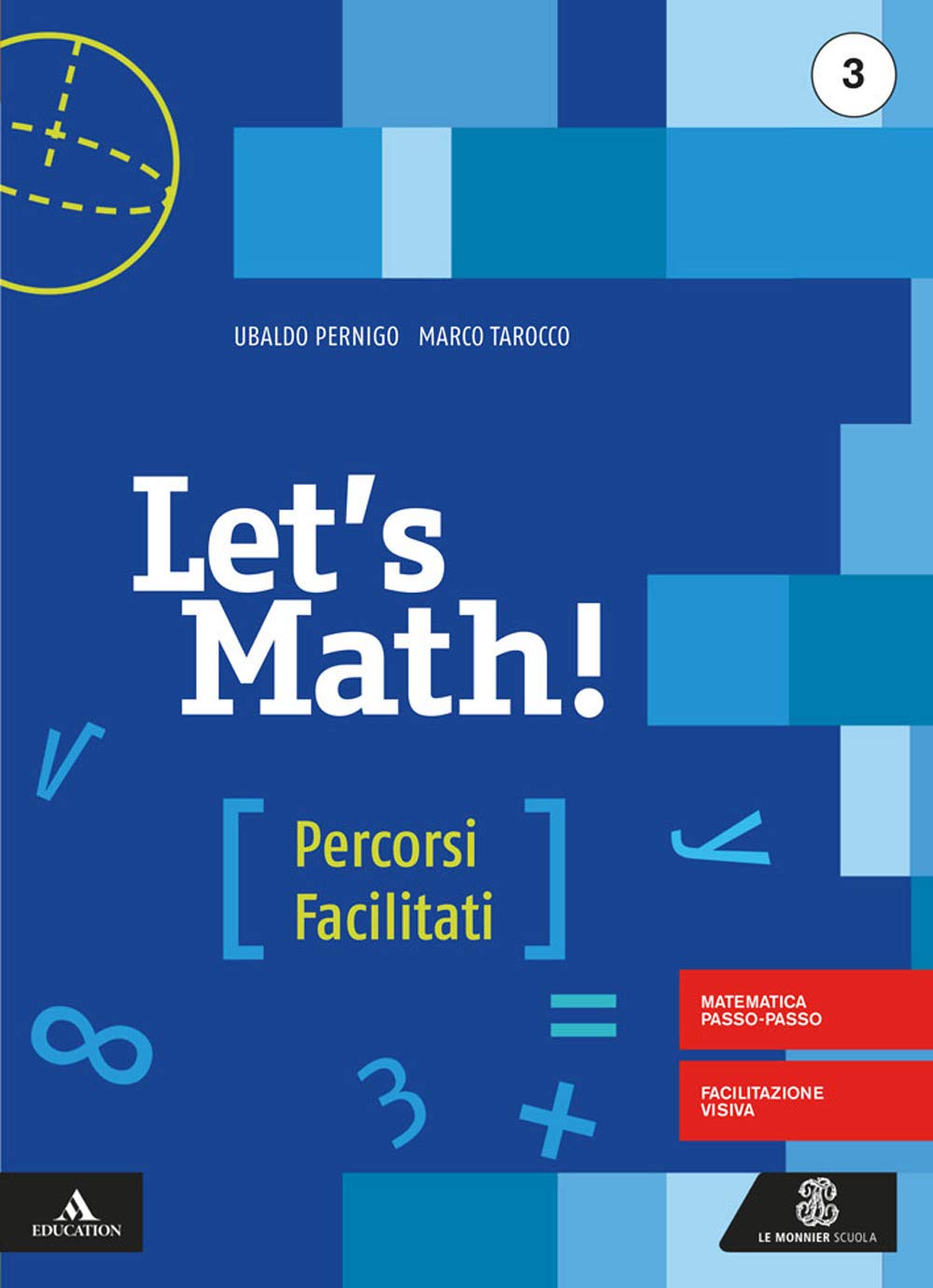 Let's math! Percorsi facilitati. Per la Scuola media. Con e-book. Con espansione online (Vol. 3) book