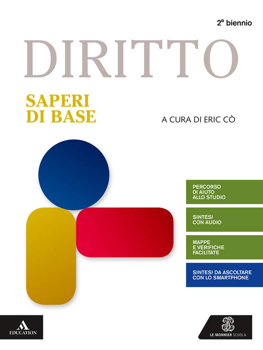 Diritto. Saperi di base. Per gli Ist. tecnici e professionali. Con e-book. Con espansione online book