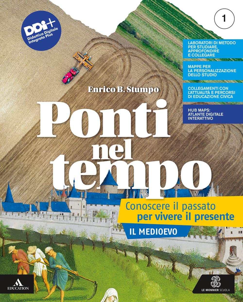 Ponti nel tempo. Conoscere il passato per vivere il presente. Per la Scuola media. Con e-book. Con espansione online. Il Medioevo (Vol. 1) Professional & Reference Books