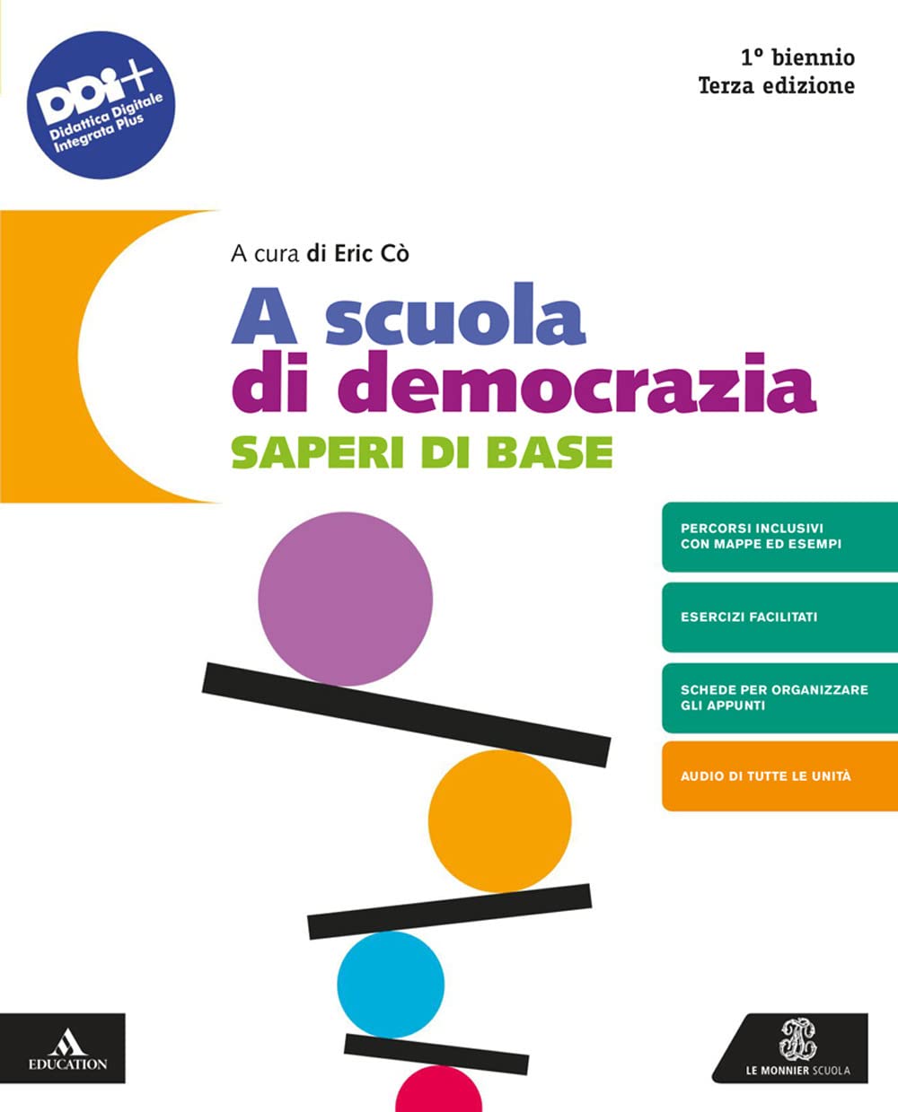 A scuola di democrazia. Lezioni di diritto ed economia. Saperi di base. Per gli Ist. tecnici e professionali. Con e-book. Con espansione online book