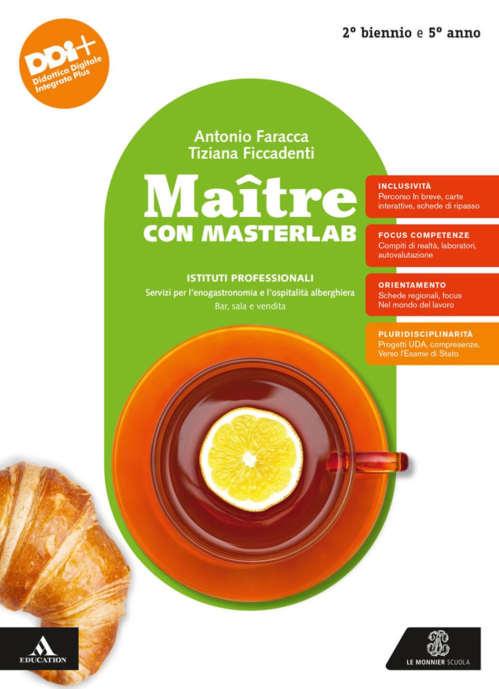 Maître con MasterLab. Servizi per l'enogastronomia e l'ospitalità alberghiera. Bar, sala e vendita. Per 2° biennio e 5° anno degli Ist. professionali. Con e-book. Con espansione online book