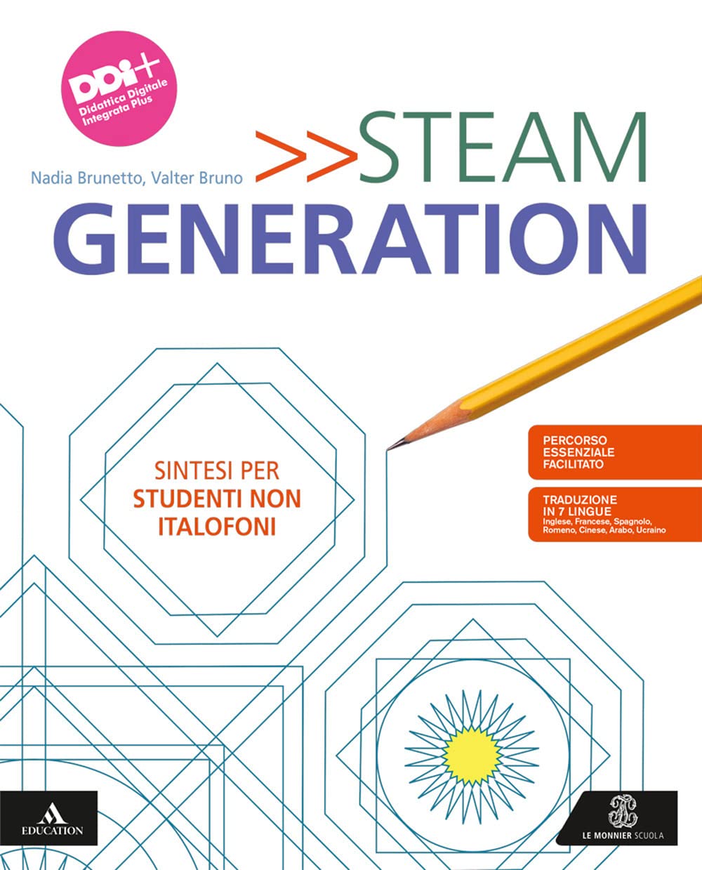 Steam generation. Volume per non italofoni. Per la Scuola media. Con e-book. Con espansione online book