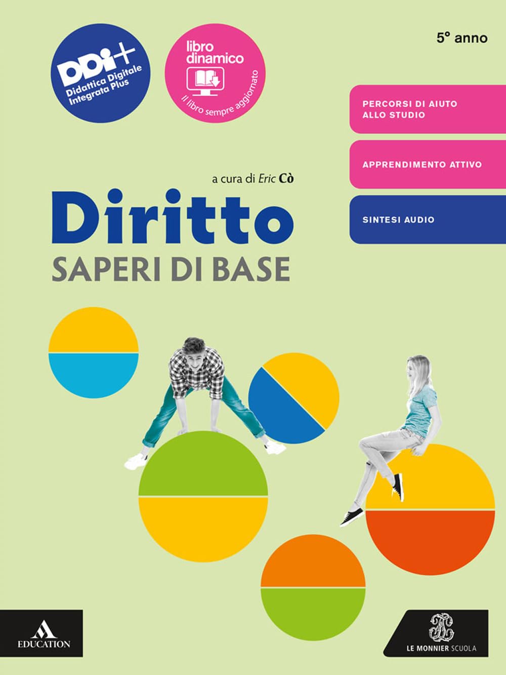 Diritto. Saperi di base. Per il 5° anno delle Scuole superiori. Con e-book. Con espansione online book