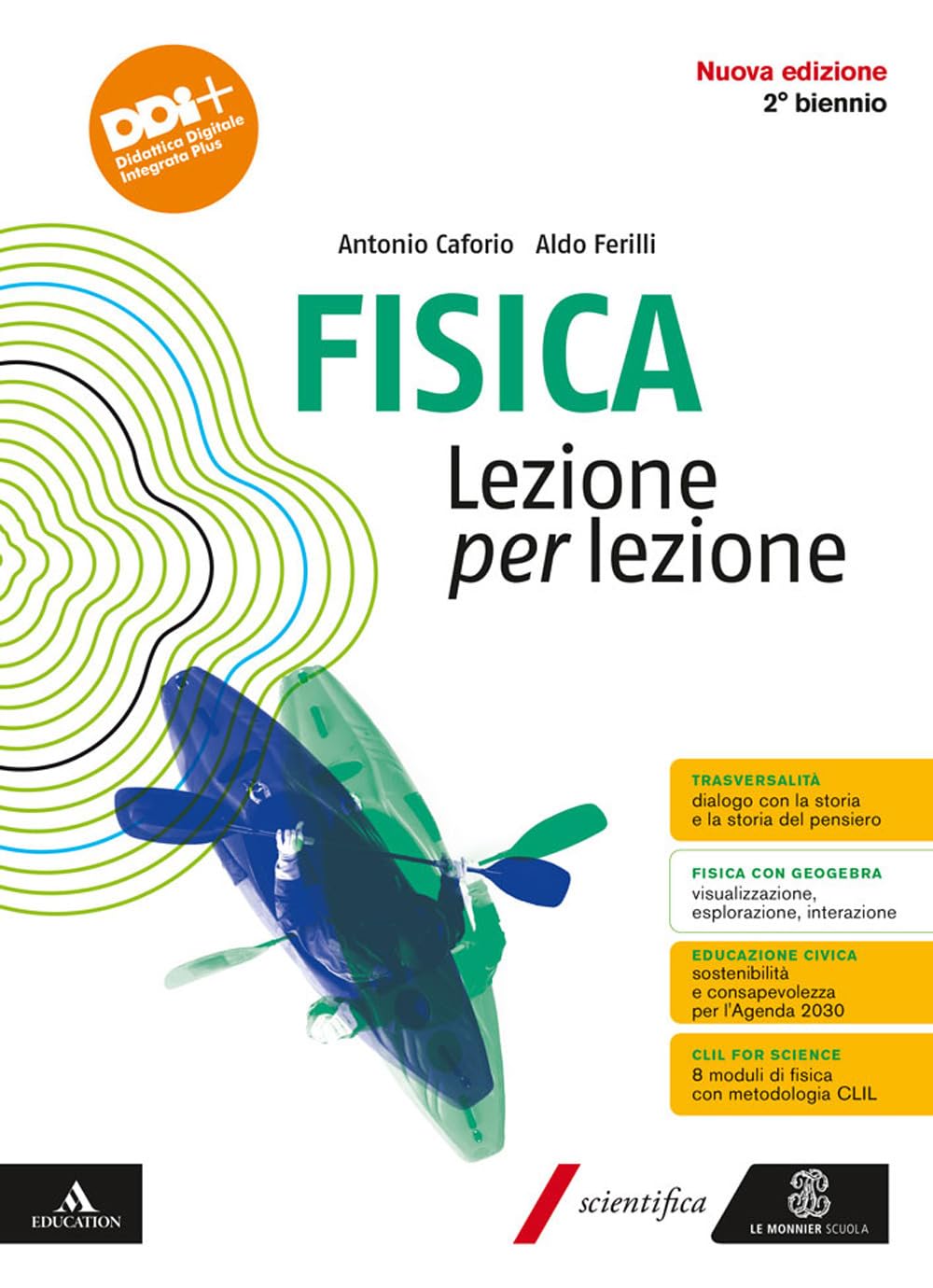 Fisica Lezione per lezione. Vol. unico. Per il 2° biennio delle Scuole superiori. Con e-book. Con espansione online book
