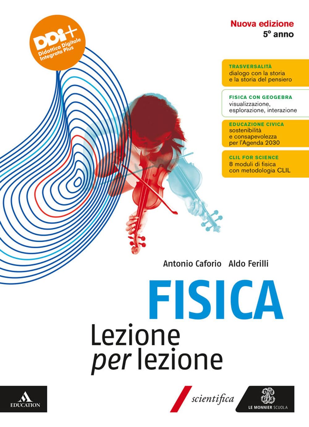 Fisica Lezione per lezione. Per il 5° anno delle Scuole superiori. Con e-book. Con espansione online (Vol. 3) Natural Sciences