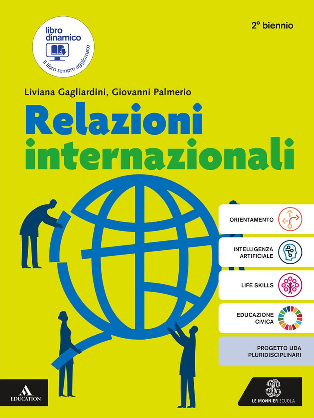 Relazioni internazionali. Per per il 2° biennio degli Ist. tecnici e professionali. Con e-book. Con espansione online book