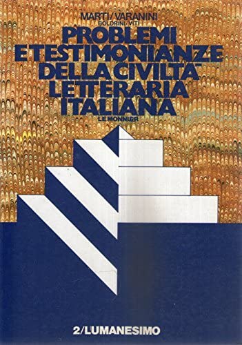 Problemi e testimonianze della civiltà letteraria italiana (Vol. 2) Professional & Reference Books