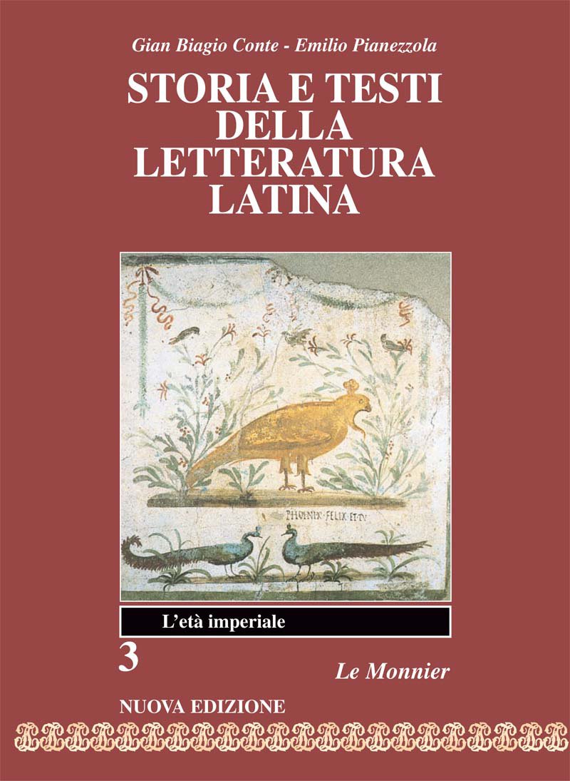 Storia e testi della letteratura latina. Per i Licei e gli Ist. Magistrali. Età imperiale (Vol. 3) book
