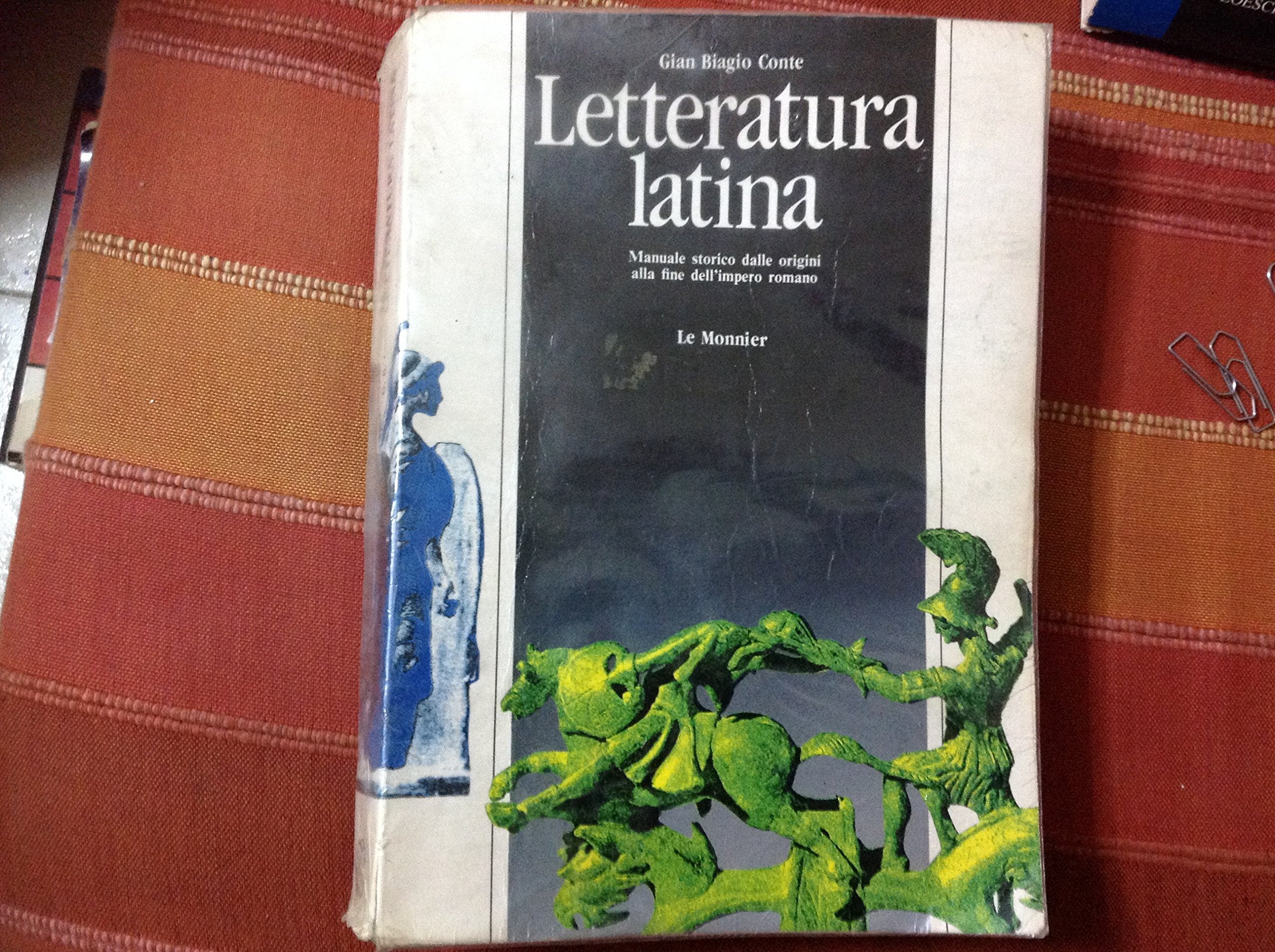 Letteratura latina: Manuale storico dalle origini alla fine dell'impero romano book