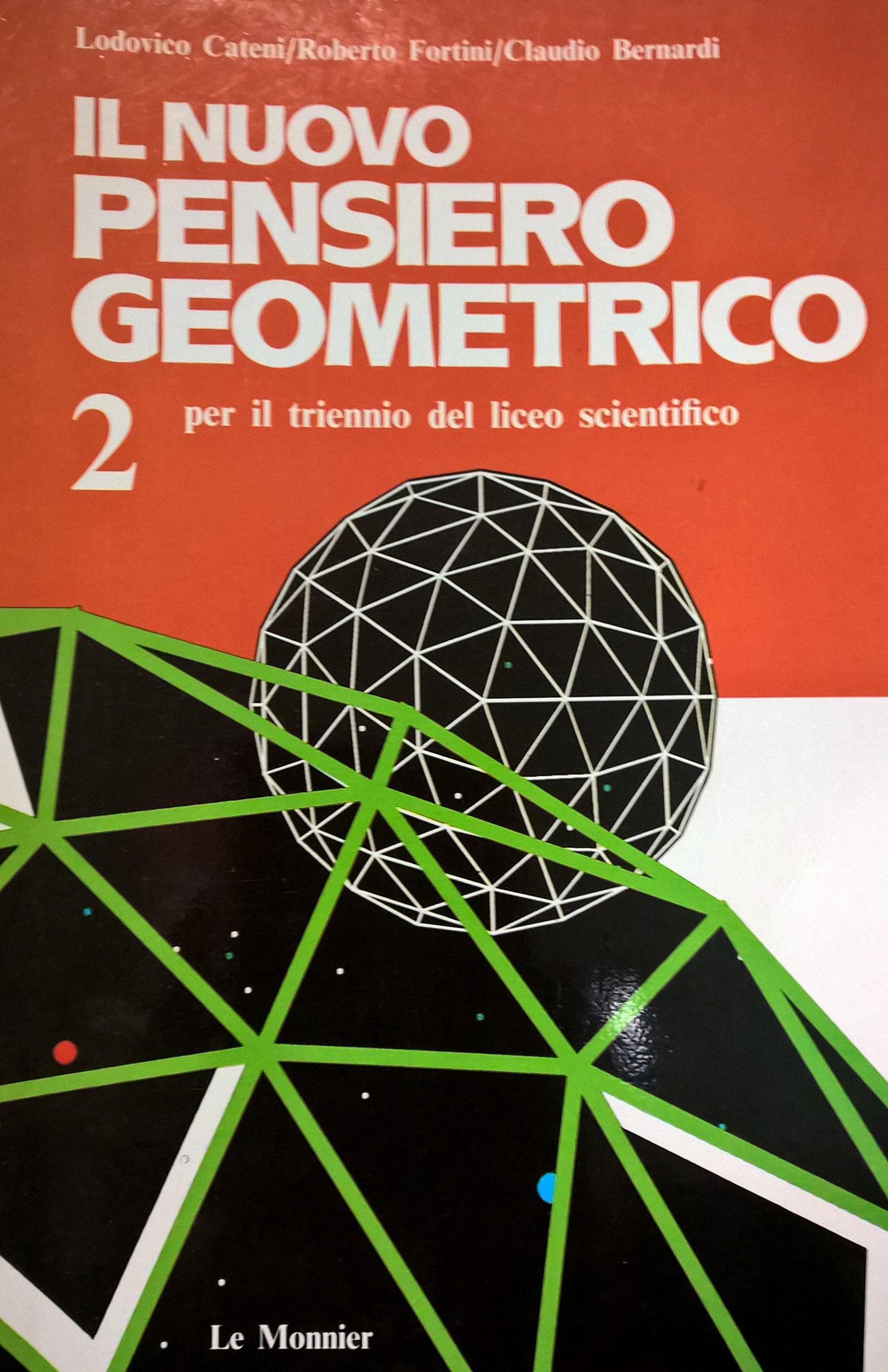 Il nuovo pensiero geometrico. Per il triennio del Liceo scientifico Professional & Reference Books