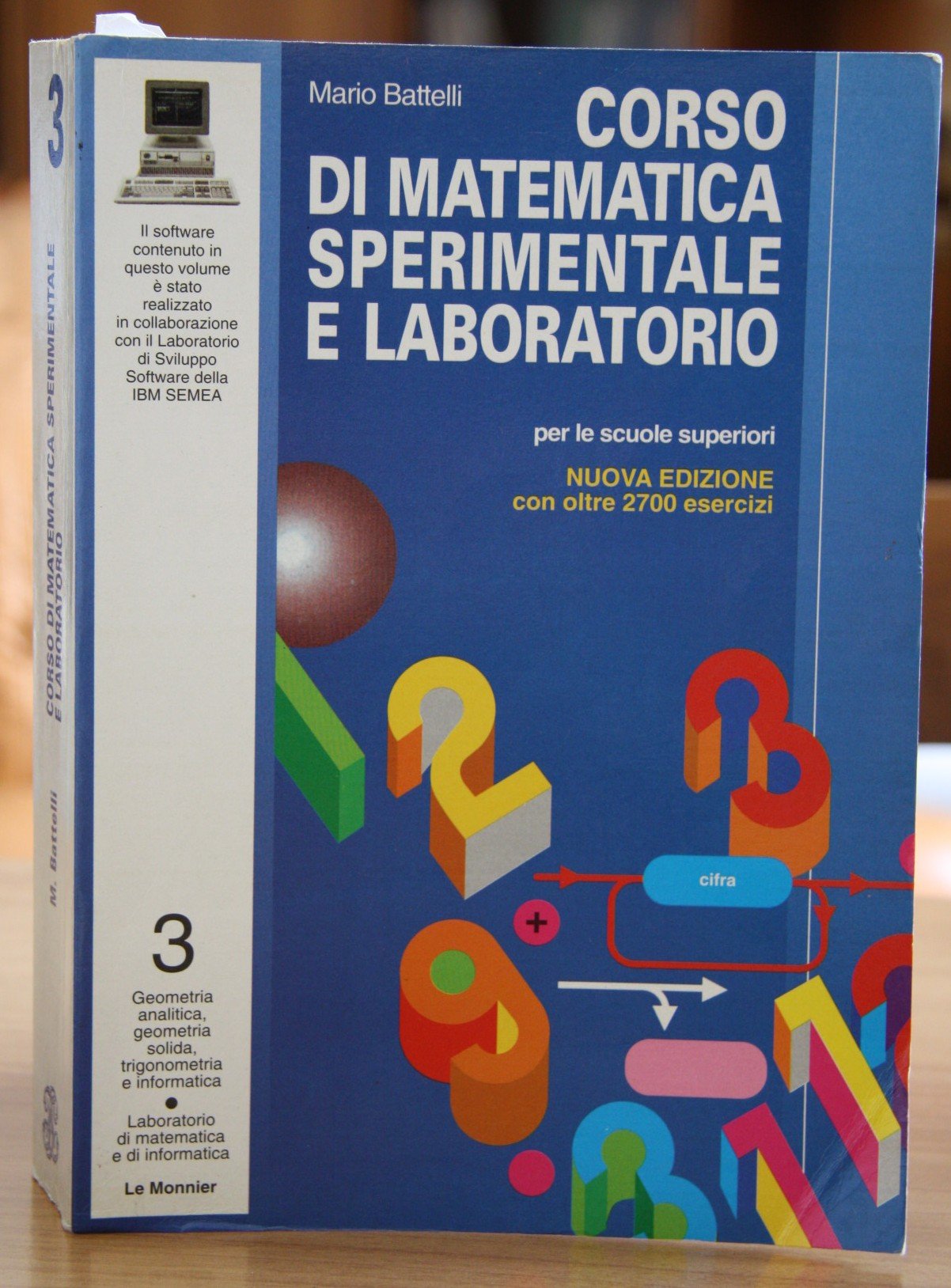 Corso di matematica sperimentale e laboratorio. Per le Scuole superiori. Geometria analitica, geometria (Vol. 3) Non-fiction