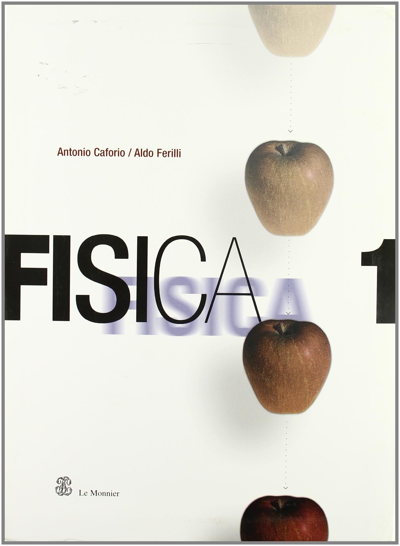 Fisica. Per il Liceo scientifico (Vol. 1) book