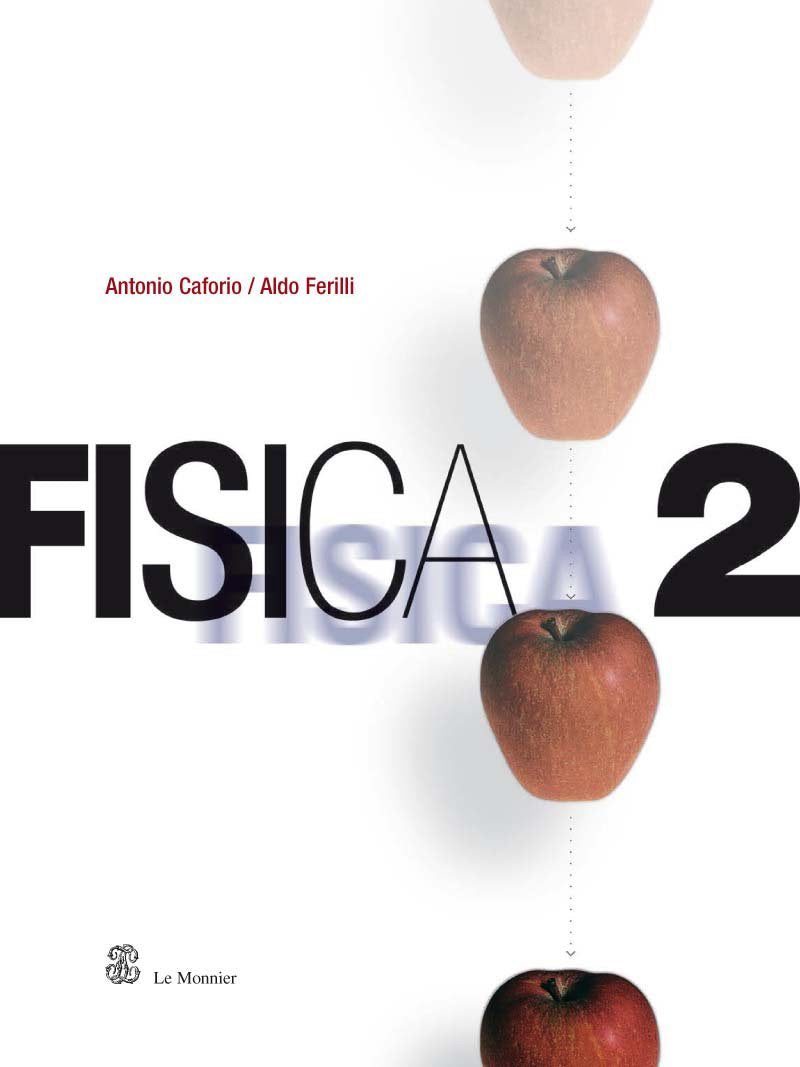 Fisica. Per il Liceo scientifico (Vol. 2) book