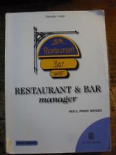 Restaurant & bar manager. Per gli Ist. professionali book
