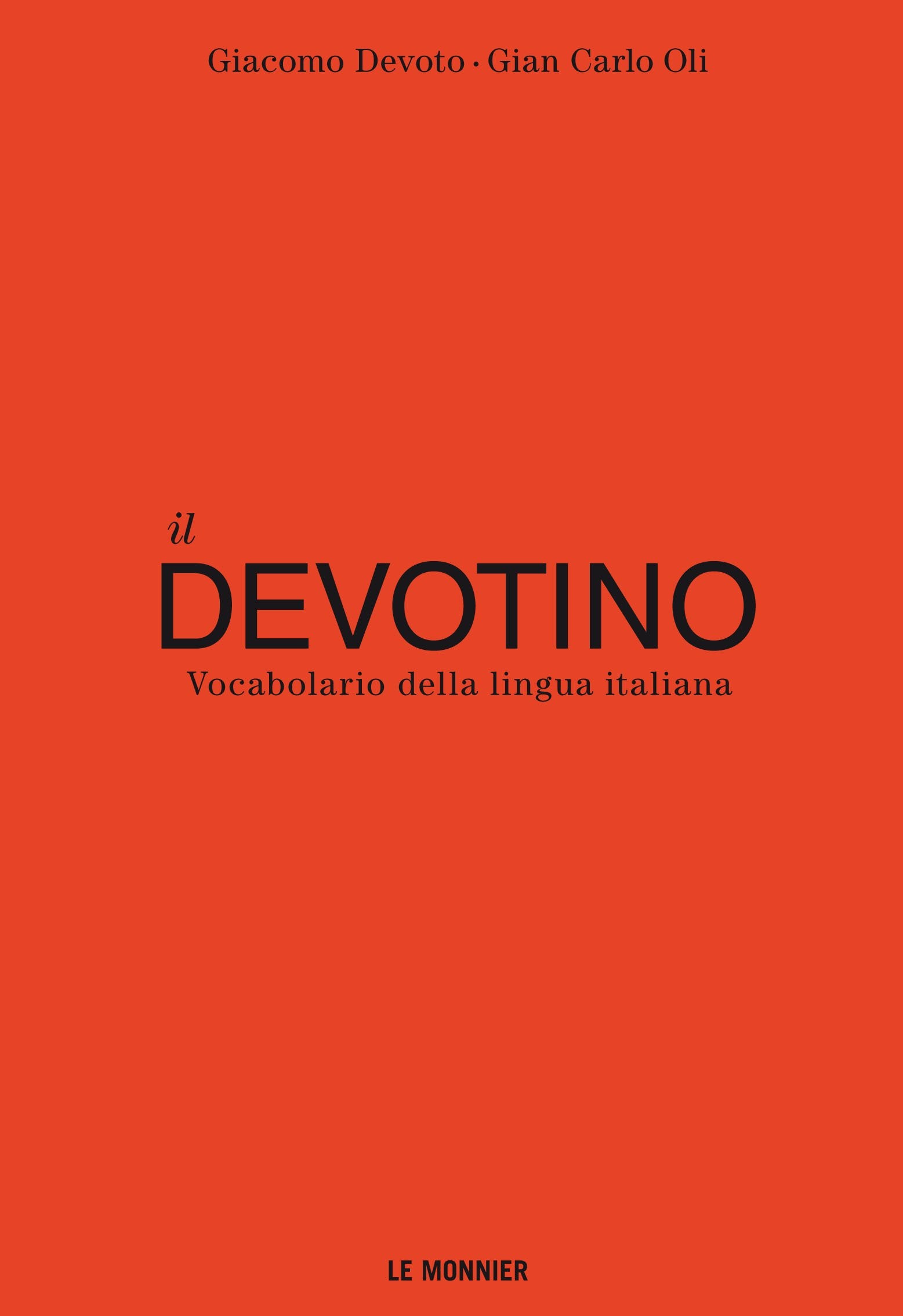 Il Devotino. Vocabolario della lingua italiana (Dizionari) Foreign Languages ​​& Dictionaries