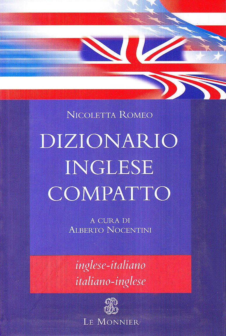Dizionario inglese compatto. Inglese-italiano, italiano-inglese. Ediz. bilingue book