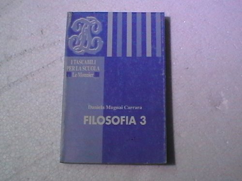 Filosofia (Vol. 3) (Tascabili per la scuola) Non-fiction