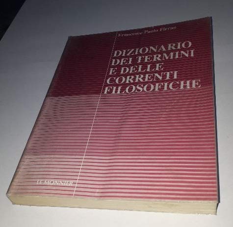 Dizionario dei termini e delle correnti filosofiche Philosophy