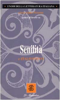 Senilità e Italo Svevo book