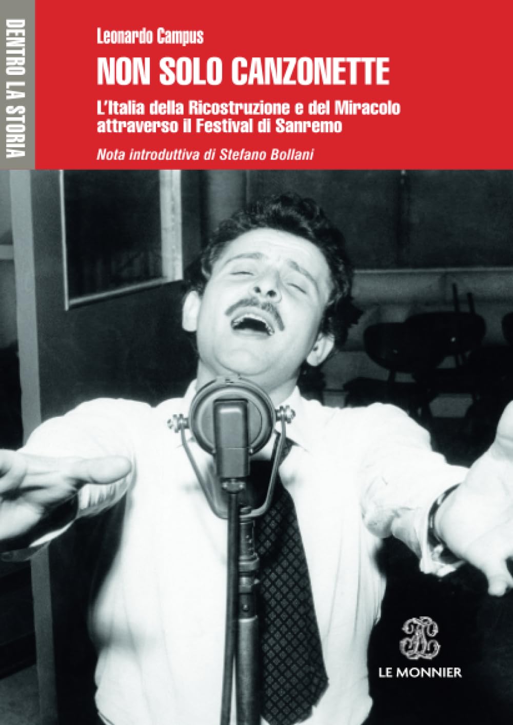 Non solo canzonette: L’Italia della Ricostruzione e del Miracolo attraverso il Festival di Sanremo book