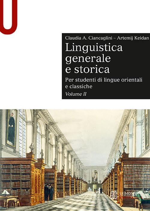 Linguistica generale e storica. Per studenti di lingue orientali e classiche (Vol. 2) book