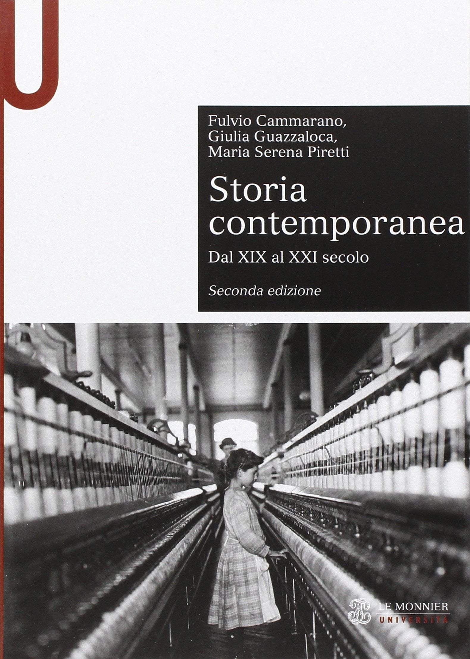 Storia contemporanea. Dal XIX al XXI secolo Colonial & World History