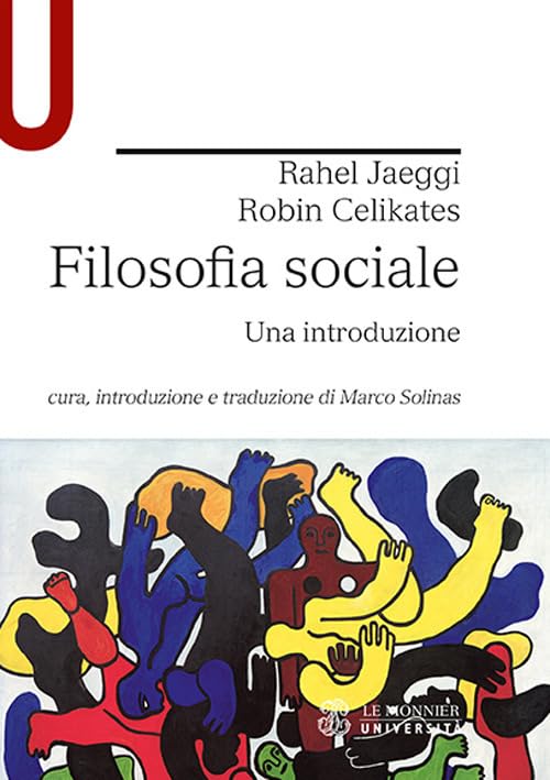 Filosofia sociale. Una introduzione book