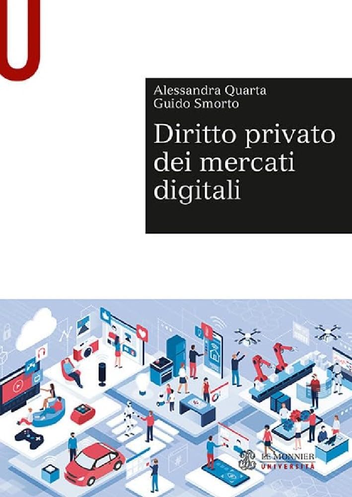 Diritto privato dei mercati digitali (Sintesi) Law