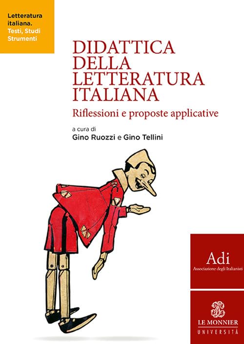 Didattica della letteratura italiana. Riflessioni e proposte applicative book