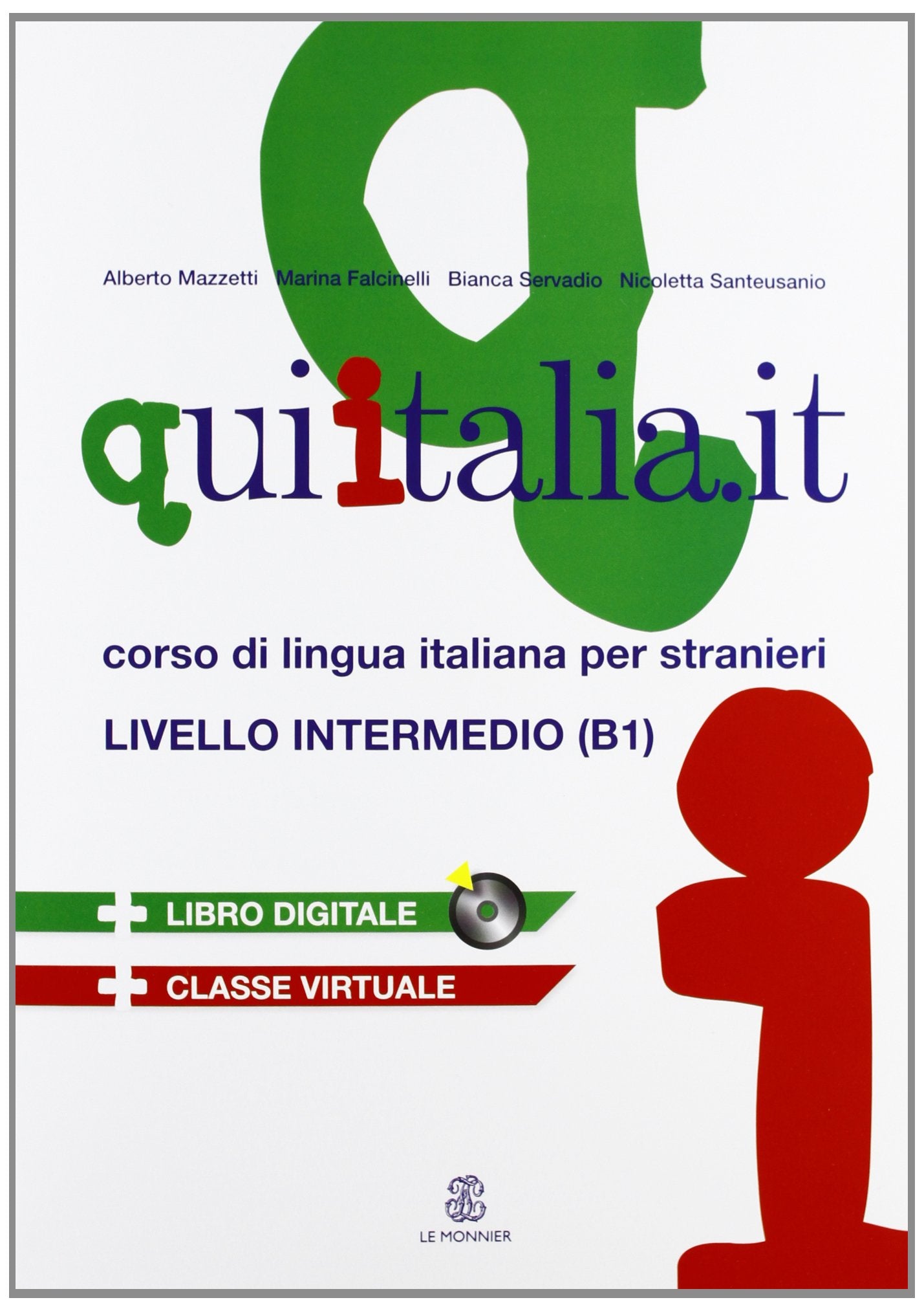 Qui Italia.it livello intermedio B1 Podrecznik + 2 CD Social Sciences