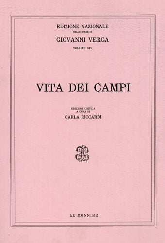 Vita dei campi (Ediz.nazionale delle opere di G.Verga, Band 14) Classics