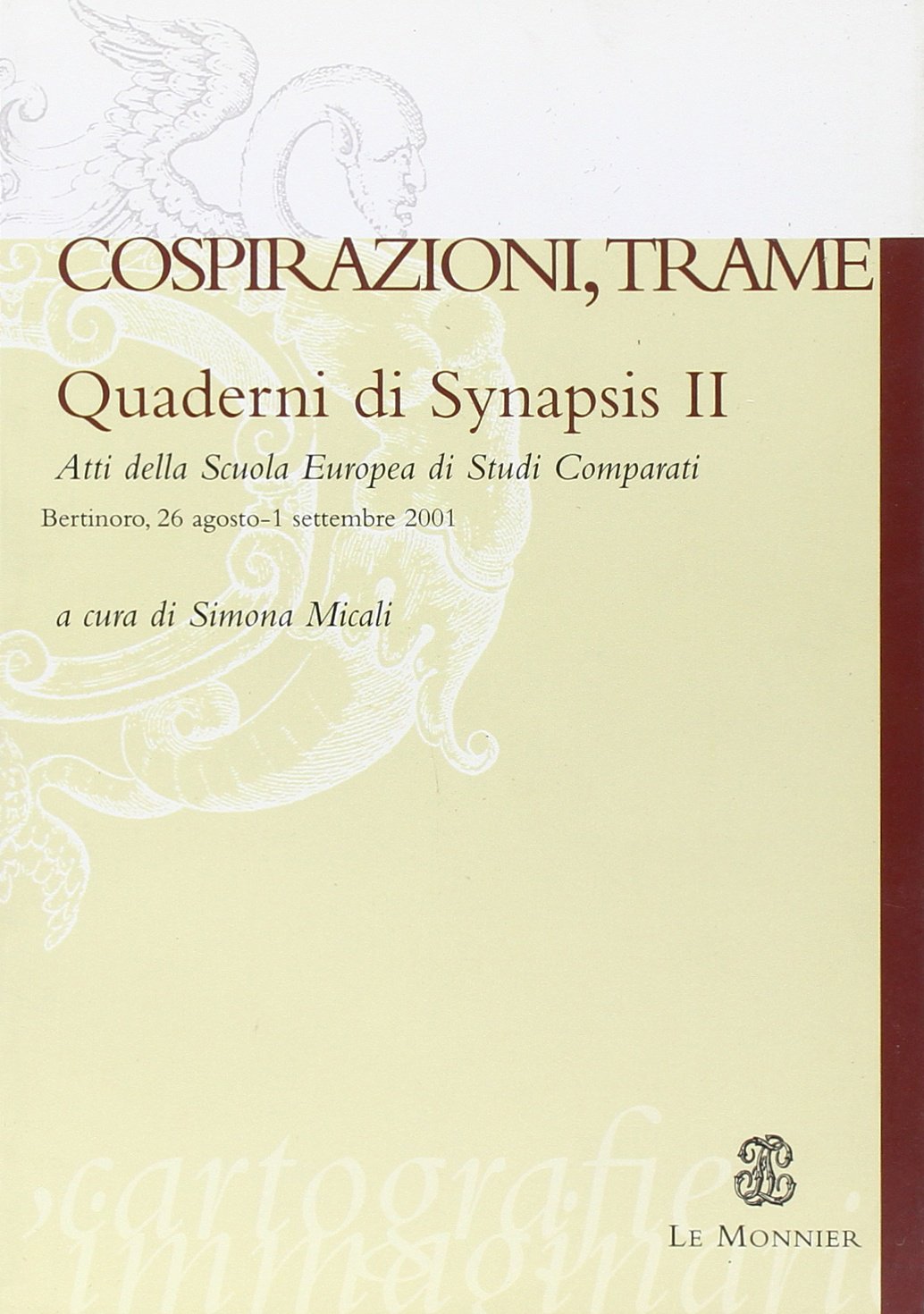 Quaderni di Synapsis. Cospirazioni, trame (Vol. 2) (Cartografie dell'immaginario) Contemporary literature