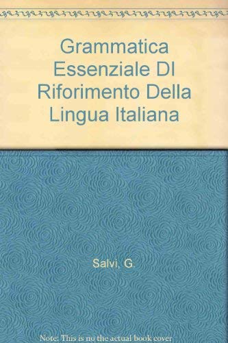 Grammatica Essenziale DI Riforimento Della Lingua Italiana (Strumenti per l'italiano) Foreign Languages ​​& Dictionaries