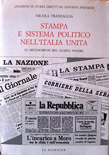 Stampa e sistema politico nell'Italia unita book