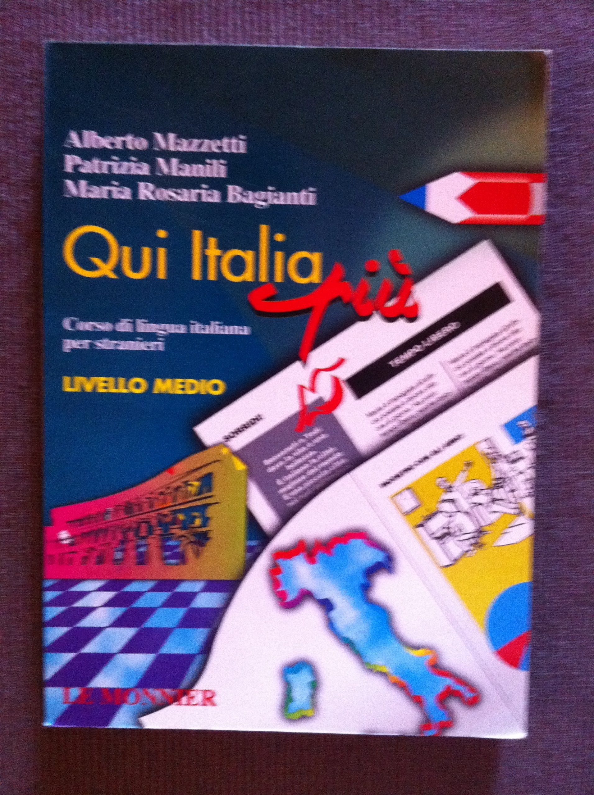 Qui Italia Livello Medio (Univ.per stranieri di Perugia) Foreign Languages ​​& Dictionaries