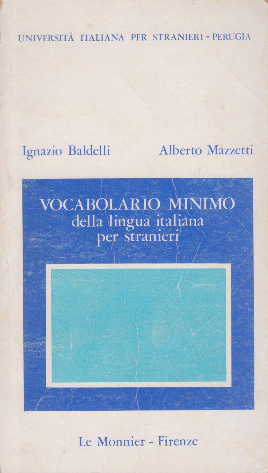 Vocabolario Minimo Della Lingua Italiana Per Stranieri (Univ.per stranieri di Perugia) Foreign Languages ​​& Dictionaries