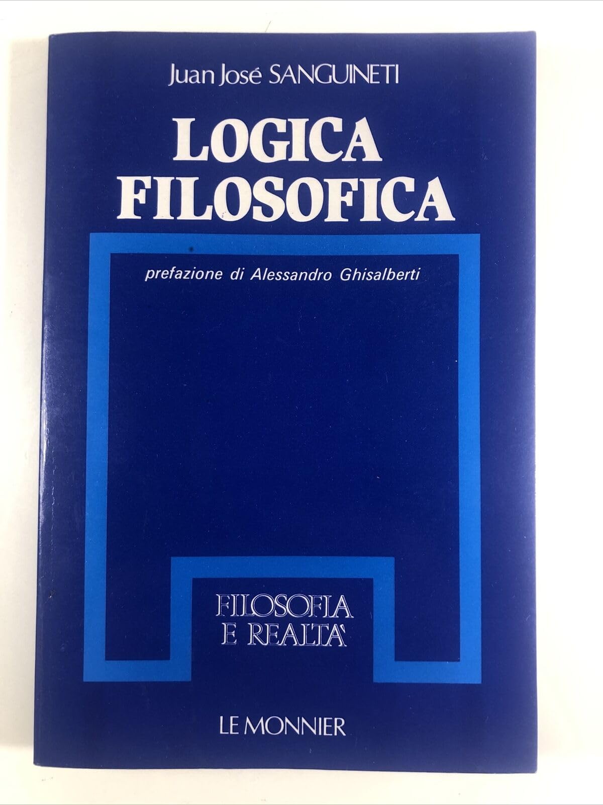 Logica filosofica (Filosofia e realtà) Philosophy