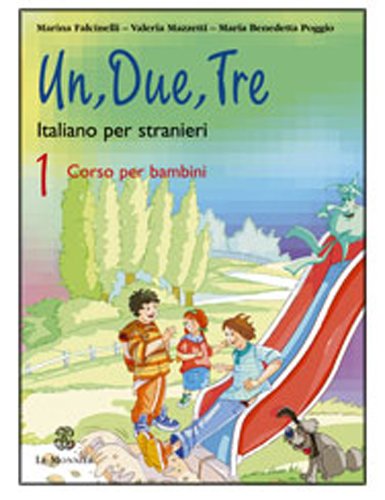 Un, Due, Tre Italiano per stranieri Volume 1 livre + Cd audio book