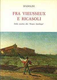 Fra Vieusseux e Ricasoli. Dalla vecchia alla «Nuova Antologia» book