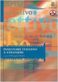 Insegnare italiano a stranieri Foreign Languages ​​& Dictionaries