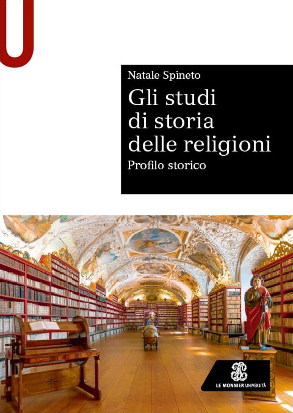 Gli studi di storia delle religioni. Profilo storico book