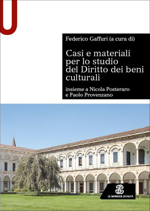 Casi e materiali per lo studio del diritto dei beni culturali book