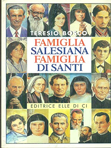 Famiglia salesiana famiglia di santi book