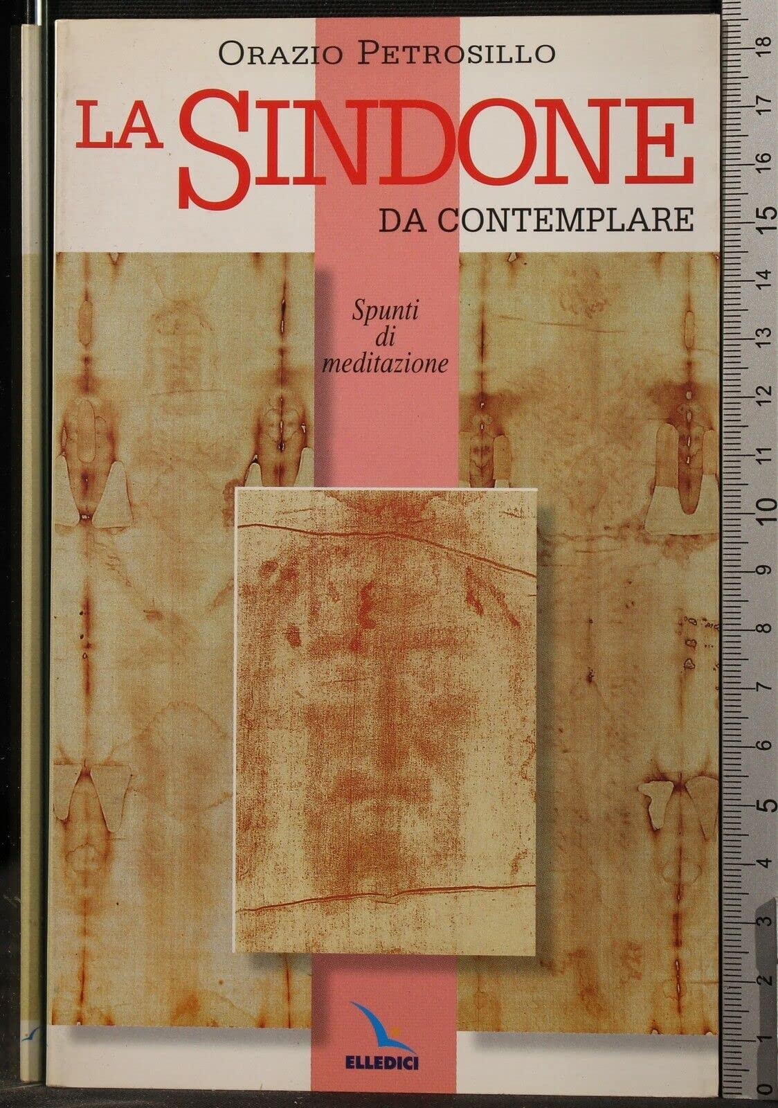 La Sindone da contemplare. Spunti di meditazione (Meditare, Band 103) Religion & Esotericism
