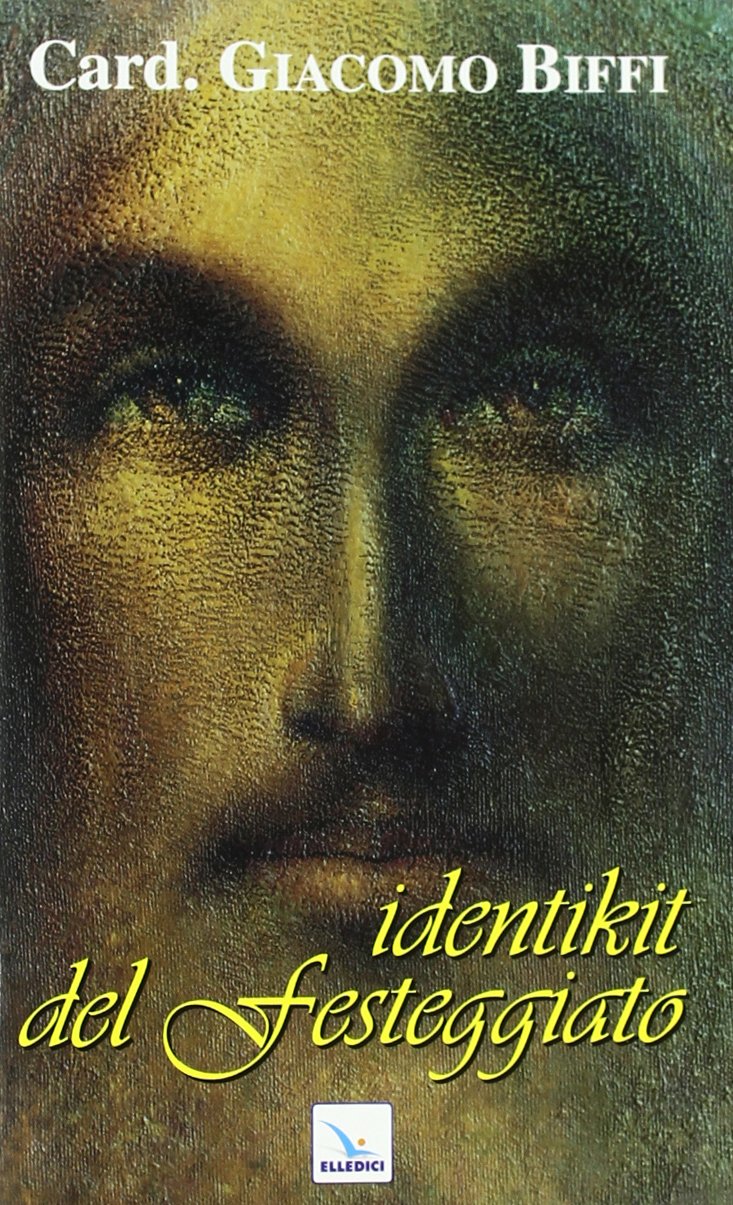 Identikit del festeggiato (Testi di teologia per tutti, Band 18) Religion & Esotericism