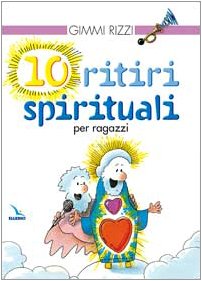 10 ritiri spirituali per ragazzi (Clackson, Band 3) Religion & Esotericism