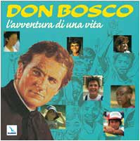 Don Bosco, l'avventura di una vita book