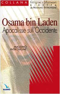 Osama bin Laden. Apocalisse sull'Occidente (Religioni e movimenti - Seconda serie, Band 3) Religion & Esotericism