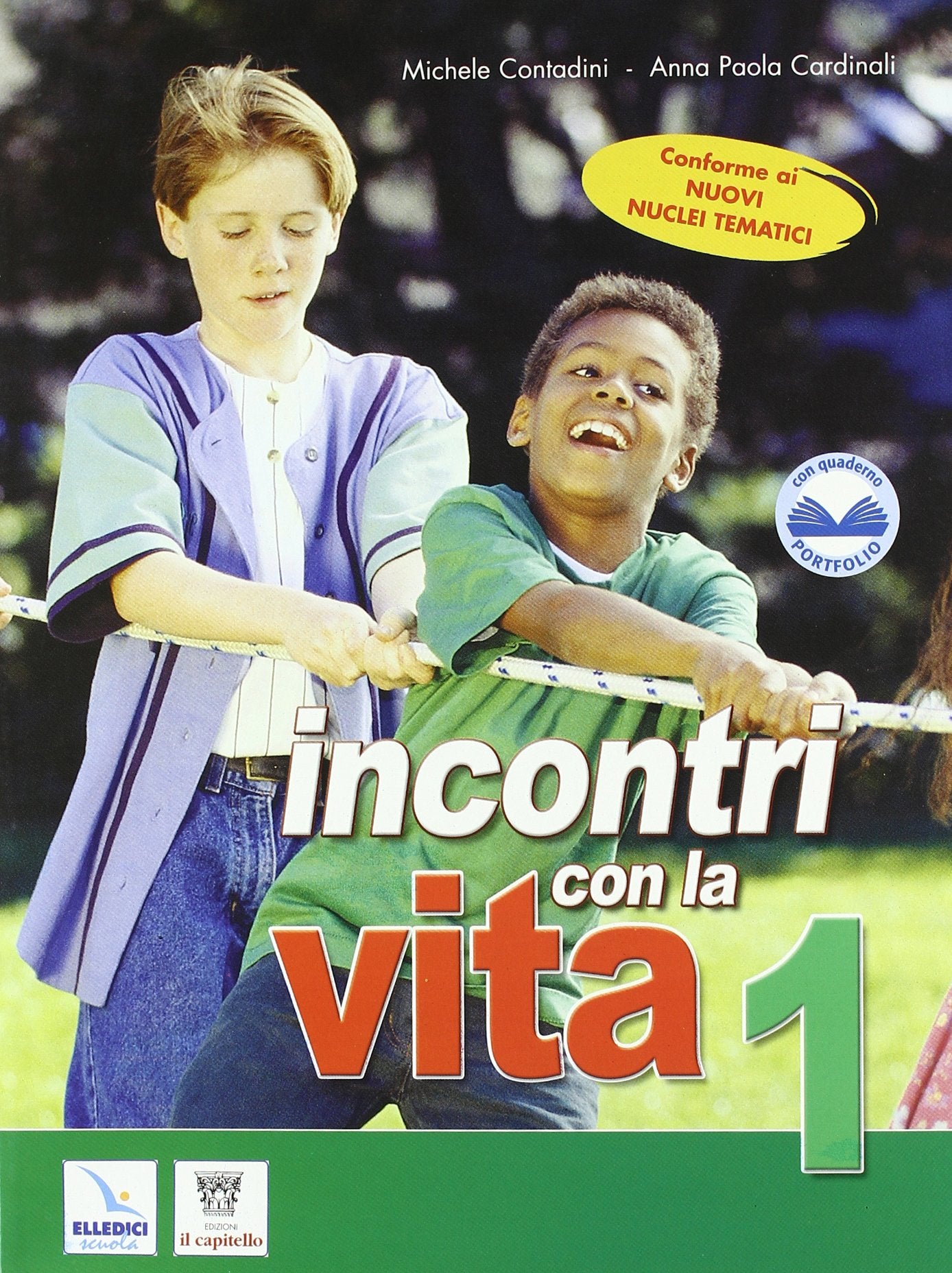 Incontri con la vita. Corso di religione cattolica. Per la Scuola media (Vol. 1) book
