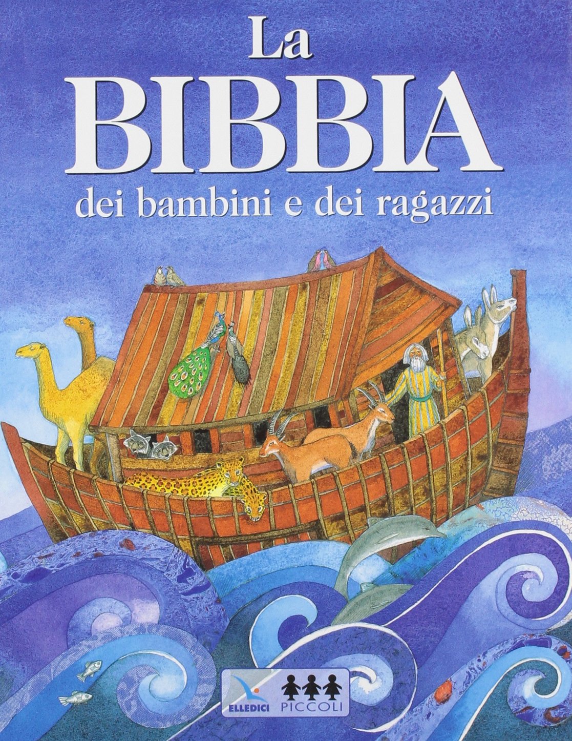 La Bibbia dei bambini e dei ragazzi (Sussidi per la catechesi biblica fanciulli) Non-fiction